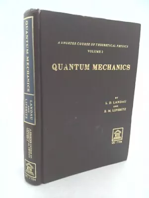 A Shorter Course Of Theoretical Physics Vol. 2: Quantum Mechanics • $36