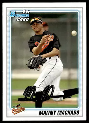 2010 Bowman Draft Picks & Prospects #BDPP80 Manny Machado Orioles • $6