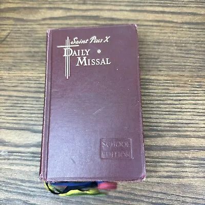 Vintage SAINT PIUS X DAILY MISSAL SCHOOL EDITION CATHOLIC MASS • $34.99