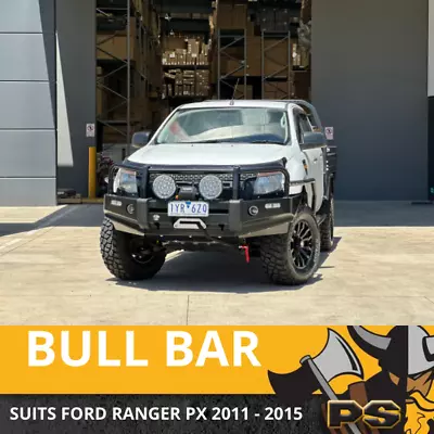 Ps4x4 Deluxe Bull Bar For Ford Ranger Px 11-15 Adr Approved Winch Compatible • $1199