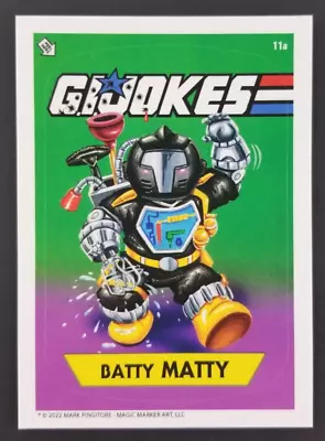 Gi Jokes 2022 Garbage Pail Parody GI Joe Card #11a Batty Matty B.A.T • $3.95