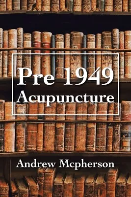 Pre 1949 Acupuncture • $16.95