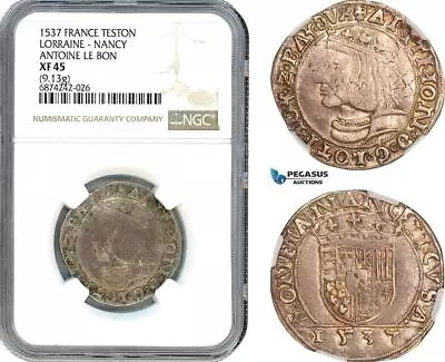 AJ300 France Lorraine-Nancy Antoine Le Bon Teston 1537 Nancy Mint NGC XF45 • $597.88