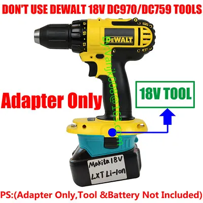 1x Dewalt 18V Ni-CD System Tool Adapter Work On Makita 18V BL1850 Li-Ion Battery • $23.69