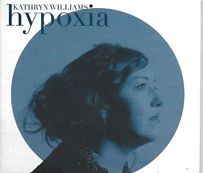 Kathryn Williams - 'hypoxia (2015 Cd)'. • £4.25