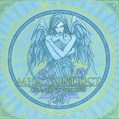 Sinner Vs. Sinned By Miss Conduct (CD 2007) • $5.49