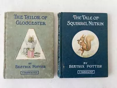 2 Early Beatrix Potter Books 1903 Tailor Of Gloucester & Squirrel Nutkin • £10