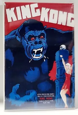 King Kong Poster 2 X3  MAGNET Classic Vintage Retro Gorilla Ape  • $6.95