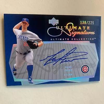 2003 Upper Deck Ultimate Collection MARK PRIOR Signatures Auto #d 130/225! CUBS! • $10