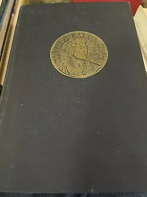 CLAUDIUS THE GOD AND HIS WIFE MESSALINA By Robert Graves - Hardcover • $18.75