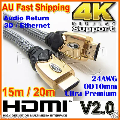 Ultra Premium HDMI 2.0 Cable 24AWG Gold Plated 3D 4K 12.5m 15m 20m Long Cable • $79.99