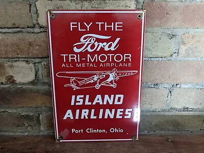Vintage Ford Tri-motor Island Airlines Porcelain Dealership Sign 12  X 8  • $119.99