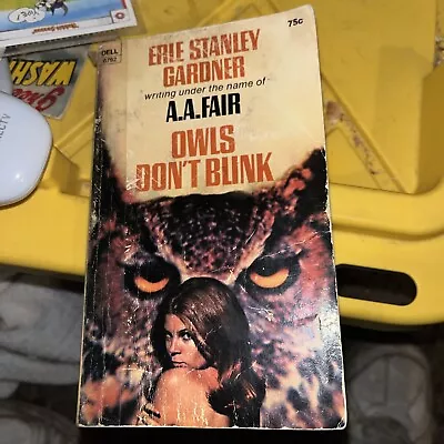 Owls Don't Blink (Erle Stanley Gardner  In Acceptable Condition • $5