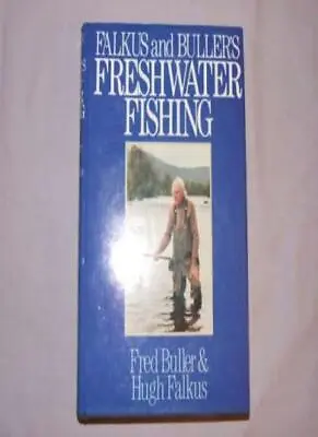 £4.19 • Buy Falkus And Buller's Freshwater Fishing: A Book Of Tackles And  ,