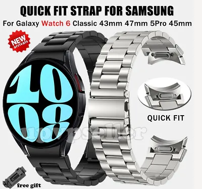  Quick Fit Stainless Steel Watch Band For Samsung Galaxy Watch 6 40/44mm 43/47mm • $21.99