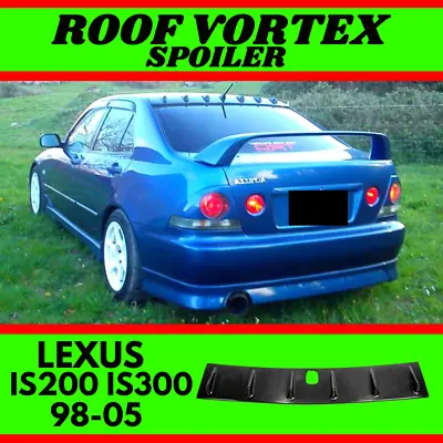 Rear Roof Generator For LEXUS (98-05) IS200 IS300 Vortex Black Matte Spoiler • $89