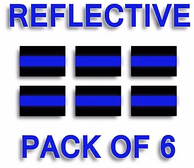 PACK OF 6 REFLECTIVE THIN BLUE LINE License Plate Decals Stickers Police Trooper • $2.99