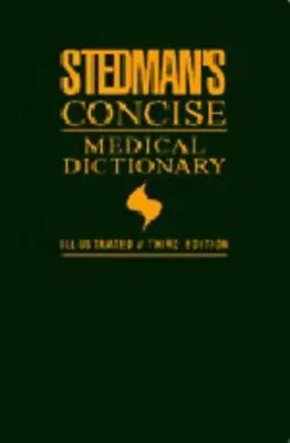 Stedman's Concise Medical Dictionary Illustrated Paperback • £4.73