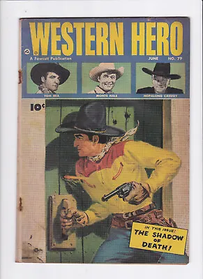 $18.99 • Buy Western Hero #79 [1949 Gd+]  The Shadow Of Death! 