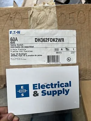 New CUTLER-HAMMER 60A HEAVY DUTY SAFETY SWITCH DH362FDK2WR TYPE 12 • $1400