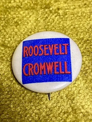 1940 Franklin Roosevelt FDR JAMES CROMWELL President Campaign Pin Pinback Button • $29.99