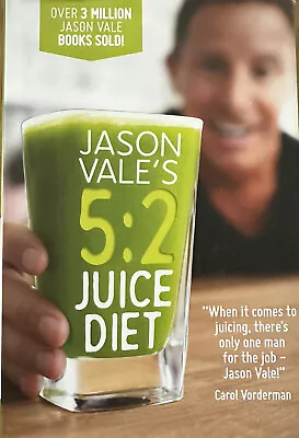 Jason Vale's 5:2 Juice DietJason Vale • £10.95