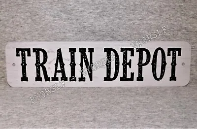 Metal Sign TRAIN DEPOT Station Railway Railroad Freight Locomotive Tracks Xing • $11.95