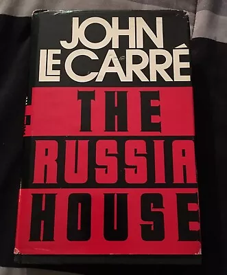 John Le Carre The Russia House Knopf 1st Ed W DJ 1989 Spy Espionage Book • $55.75