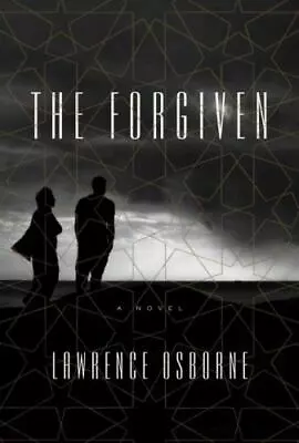 The Forgiven: A Novel Osborne Lawrence • $13.98