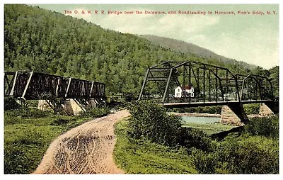 O. & W. R.R. Bridge Over Delaware Hancock Fish's Eddy New York Postcard C.1910 • $26.99