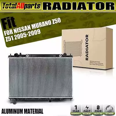 Radiator For Nissan Murano Z50 3.5L VQ35DE 2005-2009 Automatic / Manual Trans. • $113.99