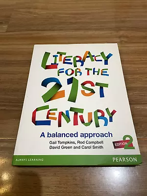 Literacy For The 21st Century: A Balanced Approach By Carol Smith Rod Campbell • $95