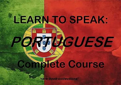 Learn Portuguese - Spoken Language Course - 5 Books & 39 Hrs Audio Mp3 On Dvd! • £3.99