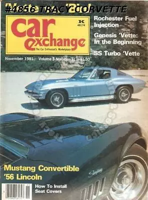 November 1981 Car Exchange SS Turbo Vette Mustang 1956 Lincoln Duntov  • $22