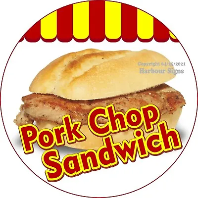 Pork Chop Sandwich DECAL (Choose Your Size) Concession Food Truck Circle Sticker • $12.99