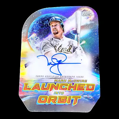 2023 Topps Chrome Cosmic MARK MCGWIRE Launched Into Orbit Die Cut Refractor Auto • $150