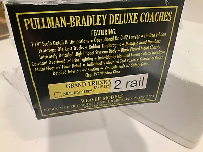 O Guage 2 Rail Grand Trunk Western  Weaver Pullman-Bradley  Coach Unused • $125