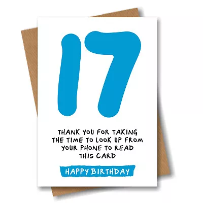 Funny 17th Birthday Card For Son Brother Grandson Boy Nephew Him - 17 Years Old • £2.99