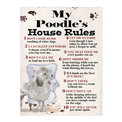  My Poodle's House Rules Dog Metal Tin Sign Plaque Home Bar Man Cave 8208 • £3.95