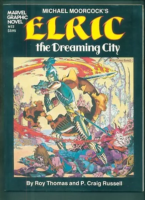 Elric - The Dreaming City - Marvel Graphic Novel #2 - Craig Russell Art • $14.99