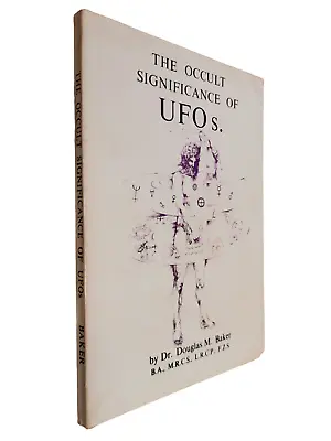 Book The Occult Significance Of UFOs By Dr. Douglas - 1979 • £14.99