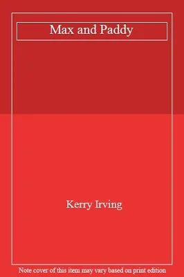 Max And Paddy By Kerry Irving • £4.63