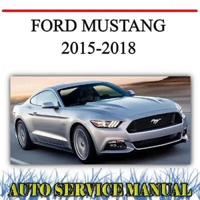 Ford Mustang 2015-2018 Factory Workshop Service Repair & Owner's Manual~dvd • $21.99