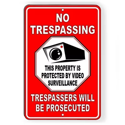 Metal Sign Warning 24 Hour Video Surveillance Camera CCTV  Protected Security  • $16.37