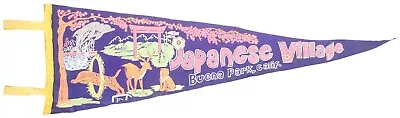 Vintage 1970's Pennant Japanese Village Deer Park Buena Park Amusement Park Old • $19.99