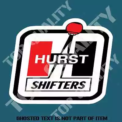 HURST FLOOR SHIFT Decal Sticker Car Retro Vintage Hot Rod Rat Rod Muscle Car USA • $5.50