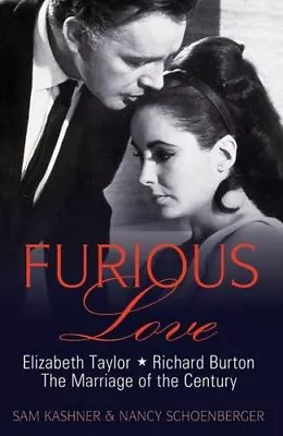 £3.44 • Buy Furious Love: Elizabeth Taylor, Richard Burton And The Marriage Of The Century,