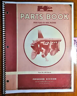 Massey Ferguson P-AO-22 Disc Plow Parts Book Manual 693 006 M1 4/55 • $15.99