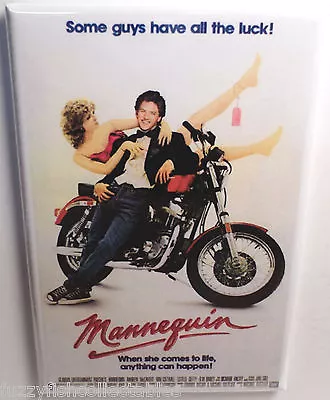 Mannequin Movie Poster 2  X 3  Refrigerator Locker MAGNET • $6.95