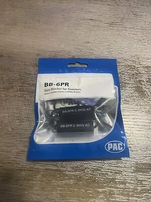 NEW! PAC BB-6PR Pair Of Bass Blockers For Tweeters Removes 0-5.6kHz At 4 Ohms • $8